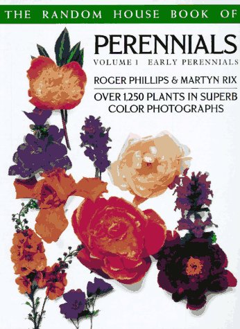 Zdroje informací a knihy o trvalkách 7 Phillips R., Rix M. Perennials, Volume 1 Early Perennials, 1994